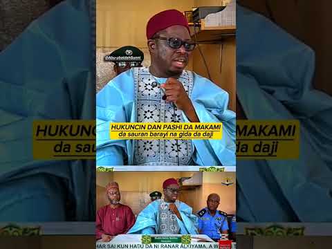 Menene Hukuncin Dan Pashi Da Makami Sheikh Aminu Ibrahim Daurawa Danpashi 