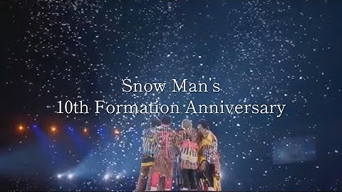 Snowman結成10周年 Youtube