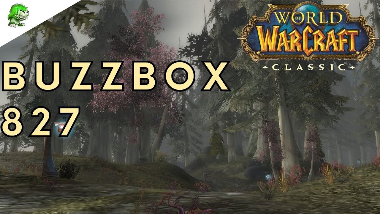 World of Warcraft Classic Buzzbox 827