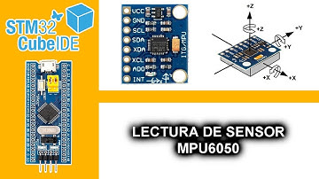 29.- LECTURA DE SENSOR MPU6050 (ACELERÓMETRO Y GIROSCOPIO) - CURSO MICROCONTROLADORES ARM EN C