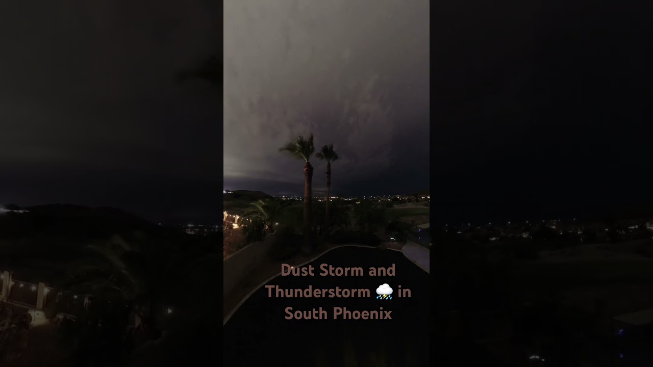 Timelapse dust storm and thunderstorm in South Phoenix #duststorm #timelapse #lightening
