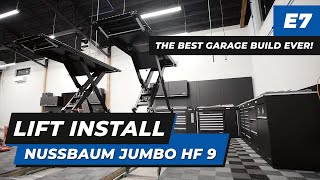 The BEST Garage Build EVER  E7: Lift Install (Nussbaum Jumbo HF 9)