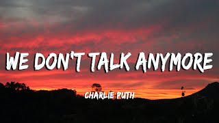 [Vietsub] We don't talk anymore - Charlie Puth ft Selena Gomez
