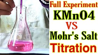 Titration - KMnO4 Vs Mohr Salt in Hindi | Full Experiment + Calculations | Chemistry Practical