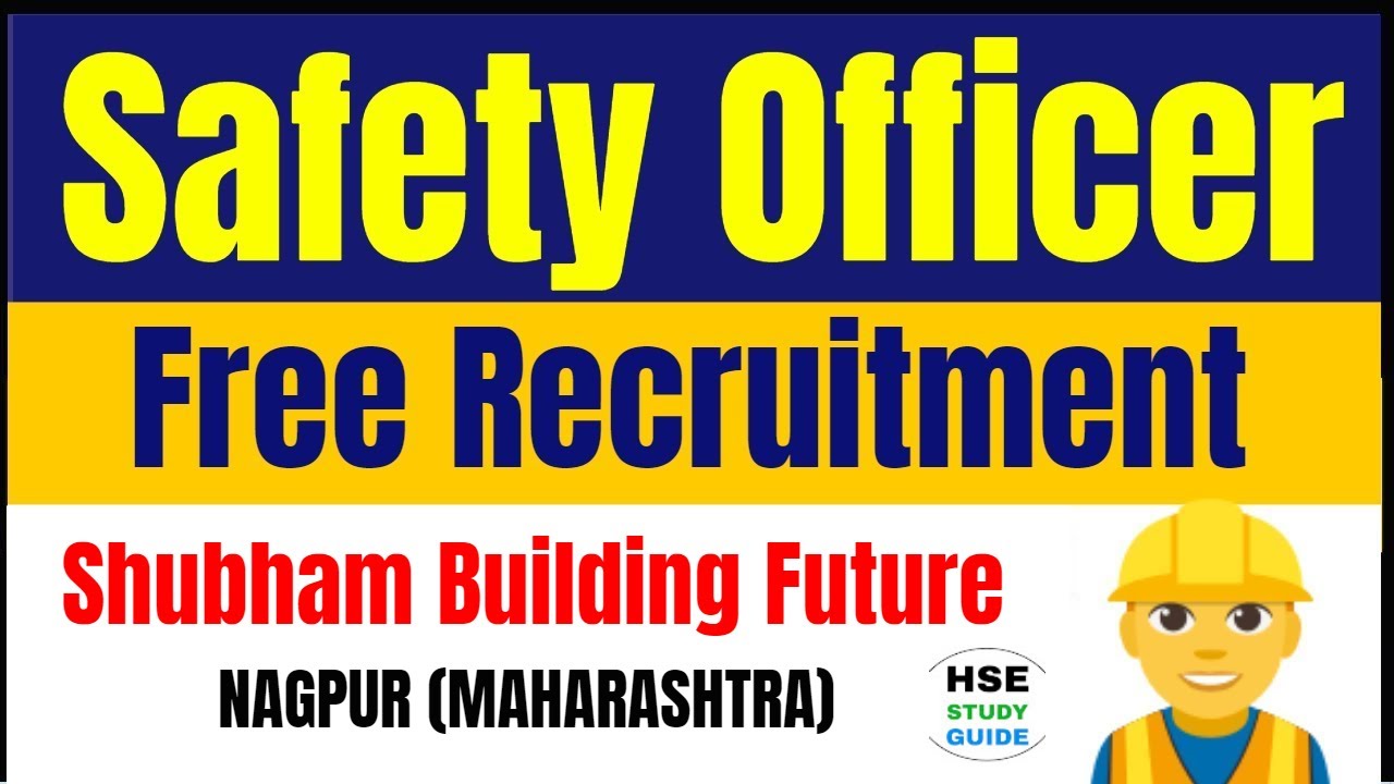 Safety Officer Jobs Vacancy Safety Officer Jobs Safety Jobs