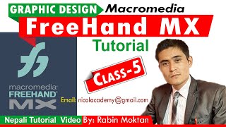 Macromedia FreeHand MX Tutorial || FreeHand Mx Graphic Design in Nepali Class-5 By Rabin Moktan