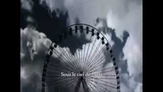 Video thumbnail of "Yves Montand - Sous Le Ciel De Paris  (with lyrics)"