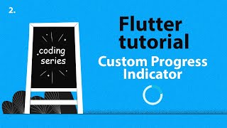 Famous How to add custom Progress Indicator in flutter | Flutter Tutorial Profile