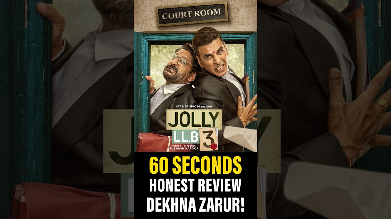 Jolly LLB 3 - Honest Review | In Just 60 Seconds | Akshay Kumar vs Arshad Warsi