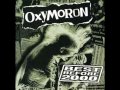 OXYMORON - The whole world's