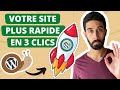 Lextension de cache la plus simple et efficace sur wordpress