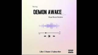Skeng - Demon Awake (Remix) Real Rock Riddim