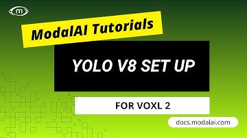 ModalAI Bootcamp: How to Set Up Yolov8 on VOXL 2