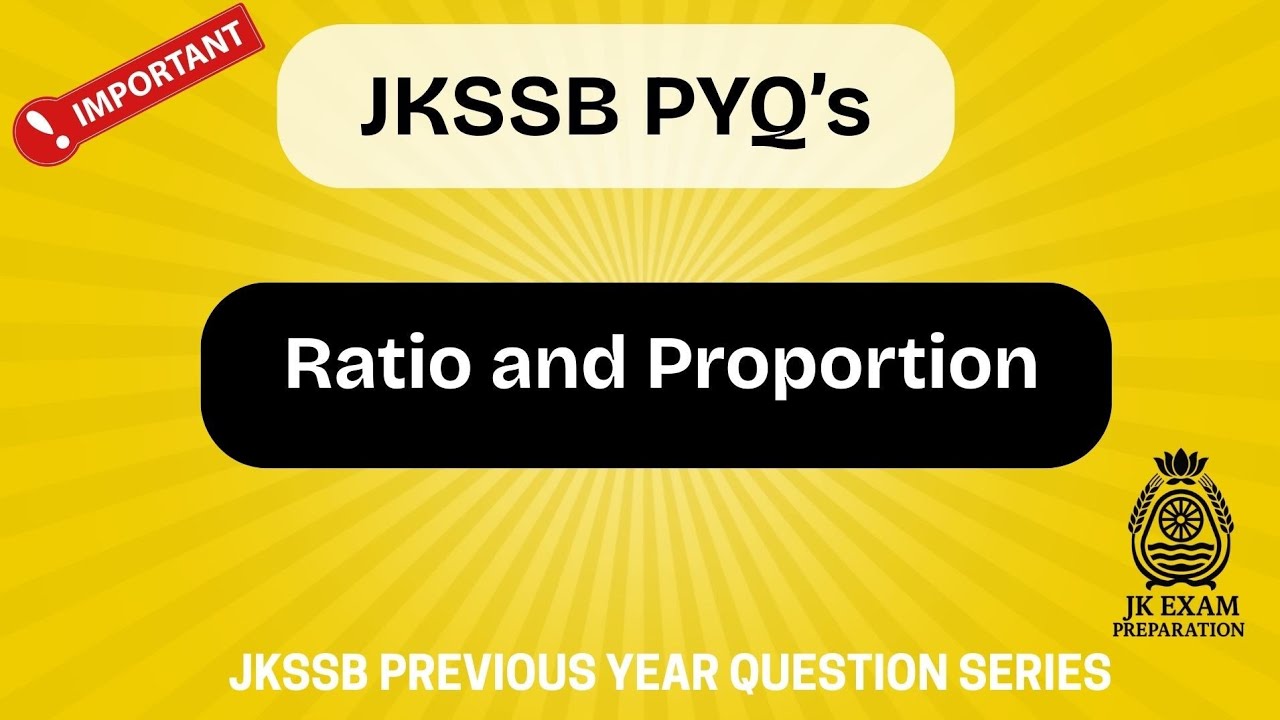 JKSSB PREVIOUS YEAR QUESTION PAPER || RATIO AND PROPORTION ||