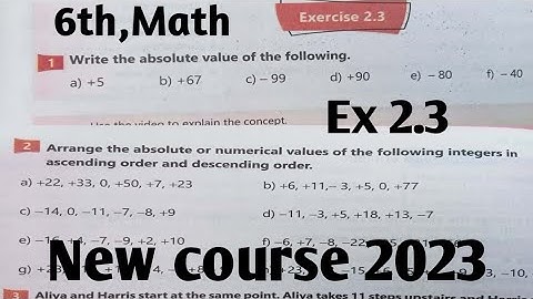 Exercise 2.3 Class 6th Maths kpk 2022| New course 2023 kpkbb  and ptb Math 6 Integers SNC