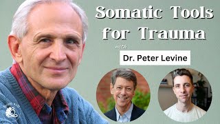 Healing After Trauma with Dr. Peter Levine | Being Well