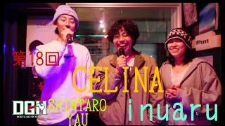 第18回 DGH MIX_DJ inuaru_CELINA_YAU_SHINTARO