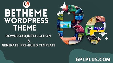 BeTheme WordPress Theme Download, Installation & Generate Pre Build Template