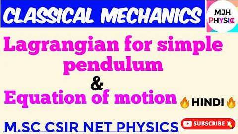 Lagrangian of simple pendulum//Equation of motion for simple pendulum
