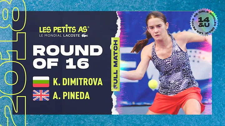 Les Petits As 2018 | Girls Round of 18 | Katerina ...