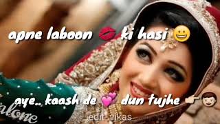 Apne Labo ki hasi heart touching