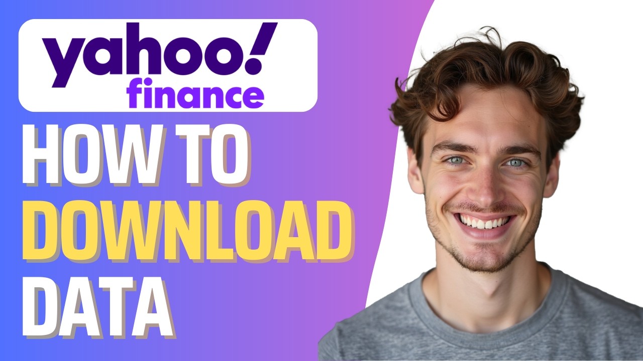 How To Download Data From Yahoo Finance (Full 2026 Guide) - YouTube