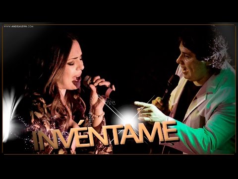 Angela Leiva ft Daniel Cardozo / Invéntame