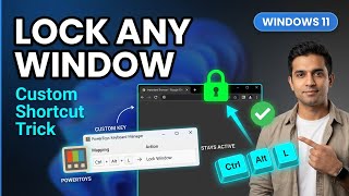 Lock a Window Using Windows PowerToys (Custom Shortcut Method)