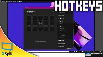 XSplit Broadcaster Tutorial - Hotkeys, In-Game Overlay, Advanced Configuration (Stream Deck, Macros)