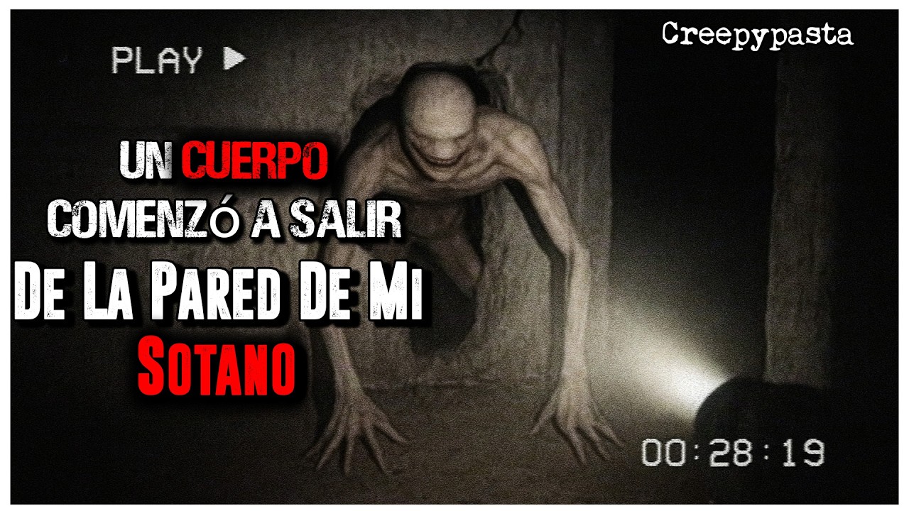 Un Cuerpo Comenzó A Salir De La Pared De Mi Sótano │ r/Nosleep HISTORIAS de TERROR de REDDIT