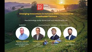 Emerging Innovations in Inclusive Index Insurance for Smallholder Farmers Recording