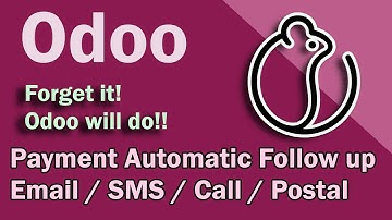 Odoo Automatic Payment Follow-up email, sms etc | Malayalam Narration