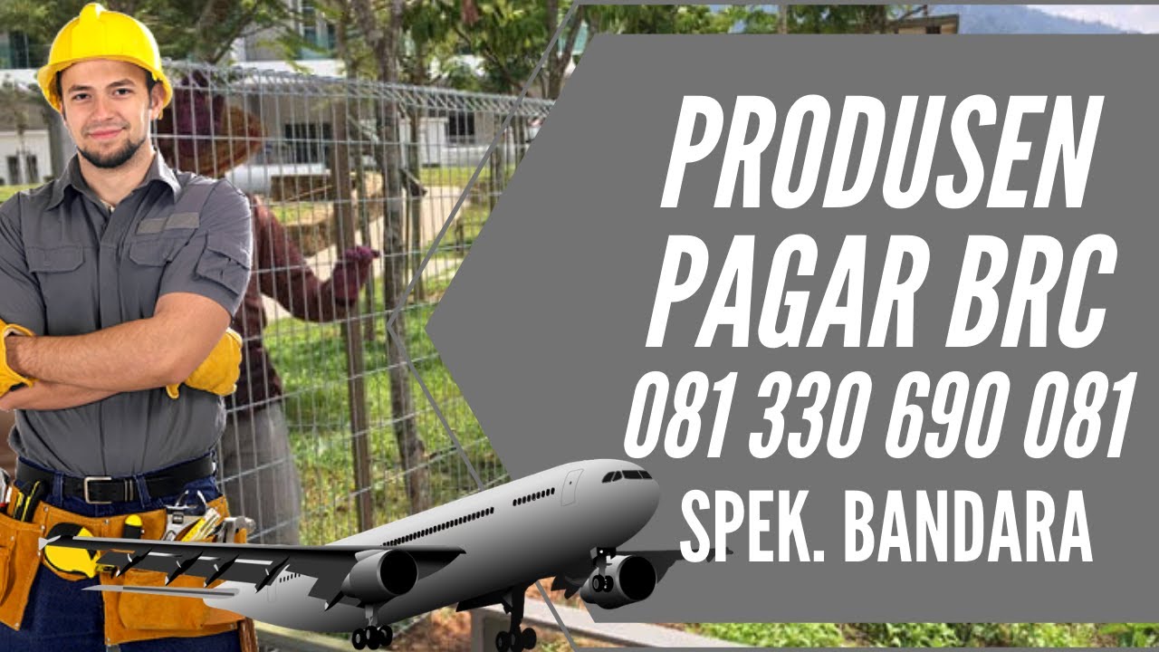  Daftar Harga Pagar BRC  Jual Pagar  Bandara Galvaniz ke 