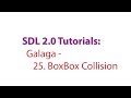 SDL 2.0 Tutorials: Galaga - 25. Box Box Collision Detection using SAT