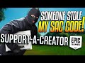 Someone IMPERSONATED My Support-A-Creator Code...