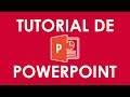 TUTORIAL DE POWERPOINT