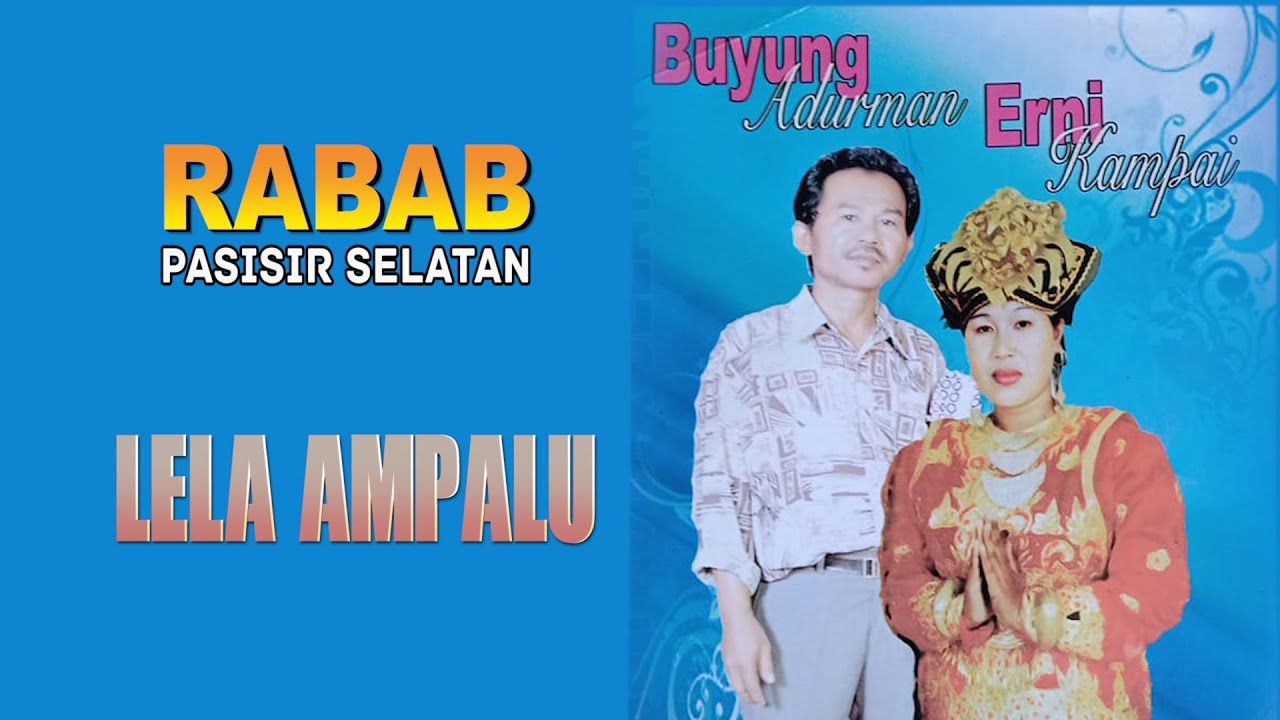 RABAB PASISIR SELATAN  - LELA AMPALU
