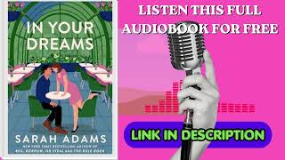 In Your Dreams by Sarah Adams [ Full Audiobook Free ]