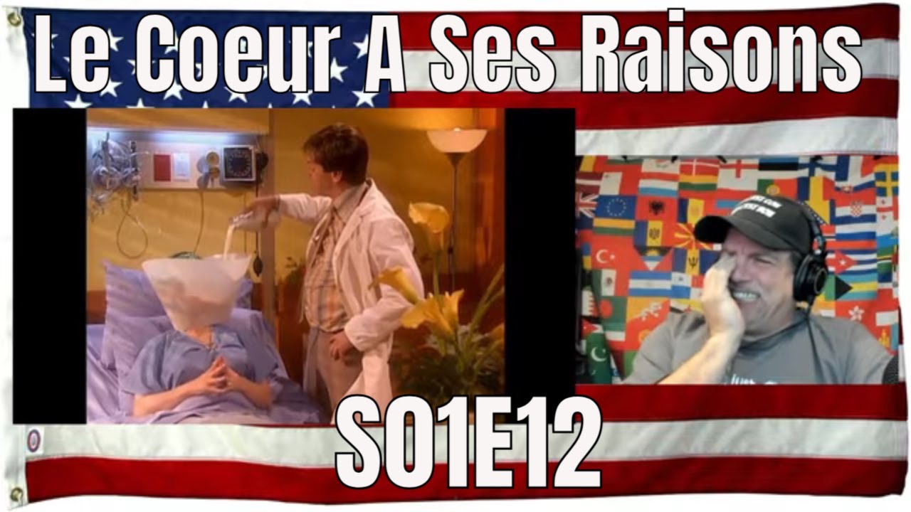 Le Coeur A Ses Raisons - S01E12 - REACTION