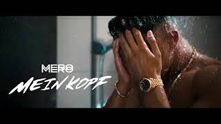 MERO - MEIN KOPF (Official Video) Leak