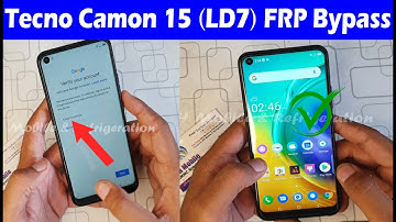 Tecno Camon 15 (LD7) FRP Bypass Android 10 Without PC