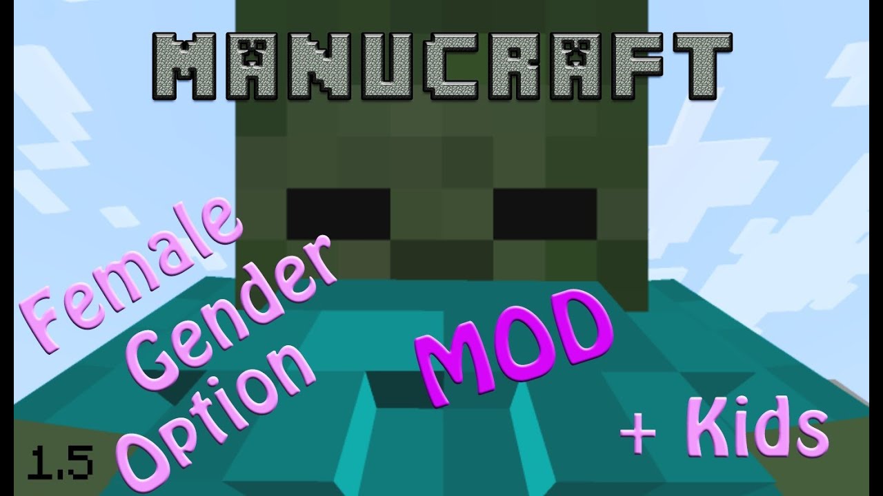 Minecraft Mods Female Gender Option Mod Forge Act 152 Youtube 