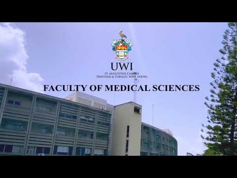 The Faculty of Medical Sciences, University of the West Indies, St Augustine Campus