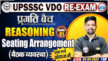 UPSSSC VDO RE EXAM REASONING CLASSES | VDO EXAM REASONING SEATING ARRANGEMENT DEMO -01 SANDEEP SIR