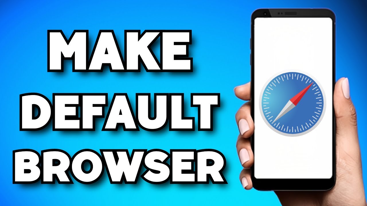 make safari default browser iphone