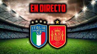 EN DIRECTO : ITA vs ESP · EN VIVO REACCIONANDO A LAS SEMIFINALES DE EUROCOPA 2020