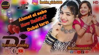 Ahmet El Sebo New Dabkat Dubai Tarzı Full Tek Parça أحمد السبو دبي ستايل كامل مشاهدة قطعة واحدة
