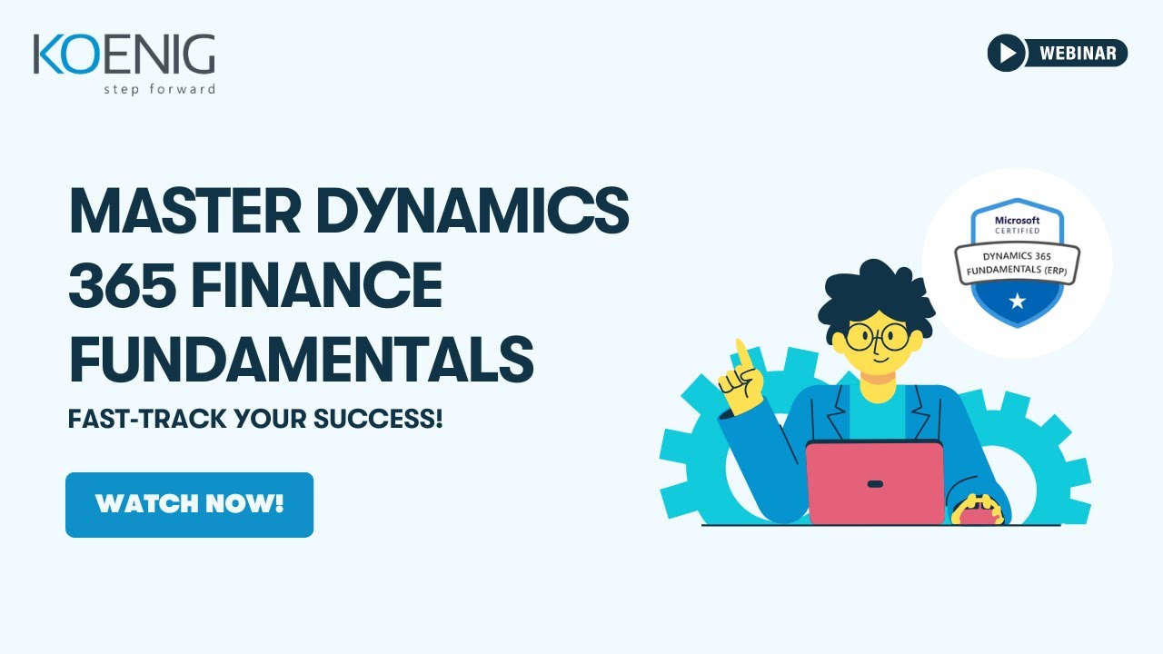 MASTER Dynamics 365 Finance Fundamentals in No Time! - YouTube