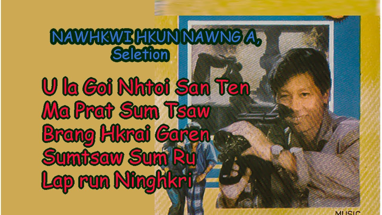 Hkun Nawng A MaHkawn, BUK  5
