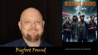 Bigfoot Found by Tim D. Smith – Episode 2 | Live Reading